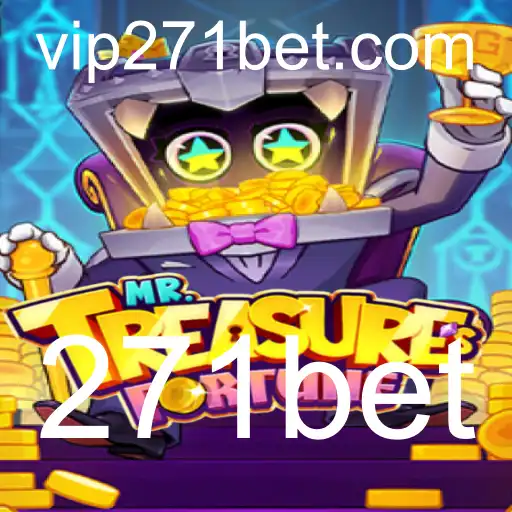 Descubra a Emoção de MrTreasuresFortune com 271bet
